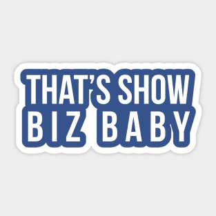 Show Biz Baby Sticker